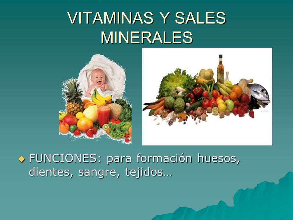 Que funcion cumplen las vitaminas y sales minerales